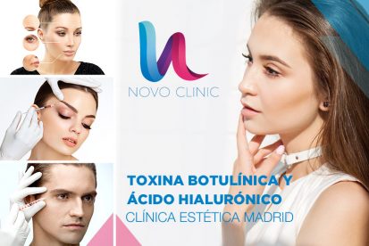 Toxina Botulínica  y Acido Hialuronico Clinica Estetica Madrid